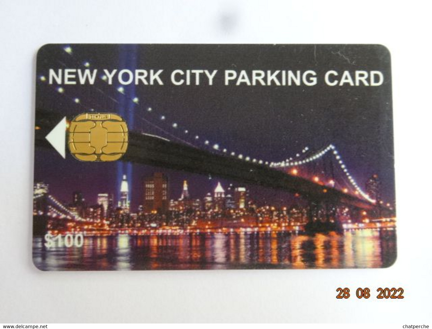 CARTE A PUCE PARKING SMARTCARD SMART CARD TARJETTA CARTE STATIONNEMENT ETATS-UNIS NEW-YORK CITY 100 $ VARIANTE SUR PUCE - [2] Chip Cards