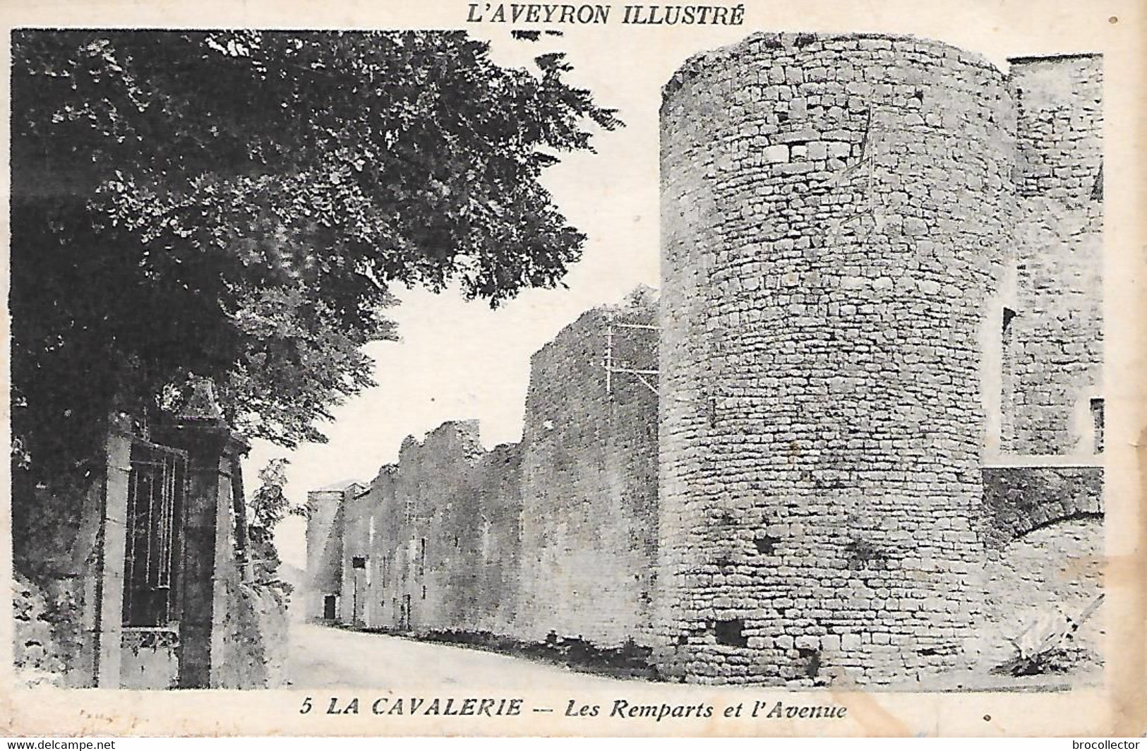 LA CAVALERIE  ( 12 ) - Les Remparts Et L'Avenue - La Cavalerie