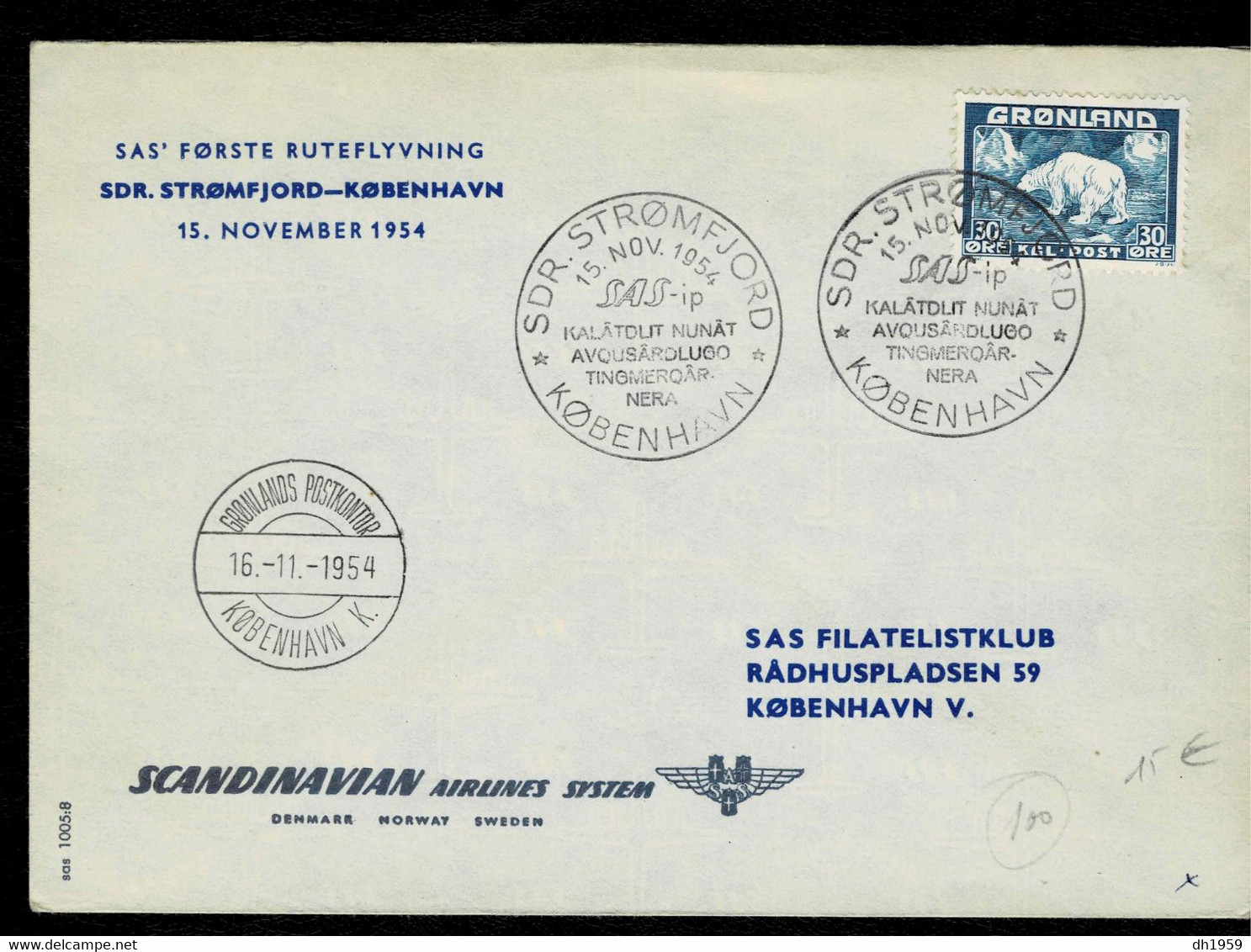 GROENLAND GRONLAND DANMARK DANEMARK 1954 KOBENHAVN COPENHAGUE SDR STROMFJORD SCANDINAVIAN AIRLINES SAS OURS POLAIRE - Covers & Documents