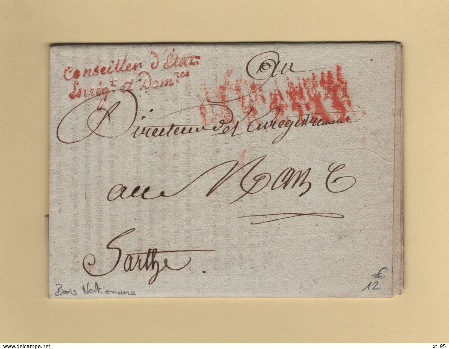 Franchise Conseiller D Etat Enregistrement Et Domaines - An 12 - Bois Nationaux - Sarthe - 1801-1848: Précurseurs XIX