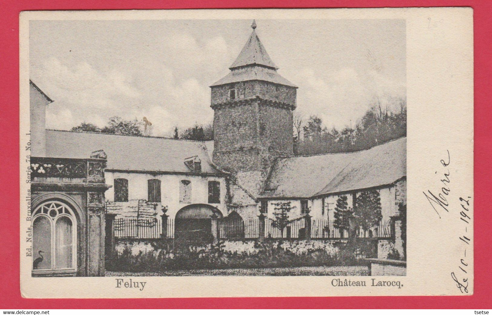 Feluy - Château Larocq  - 1902 ( Voir Verso ) - Seneffe