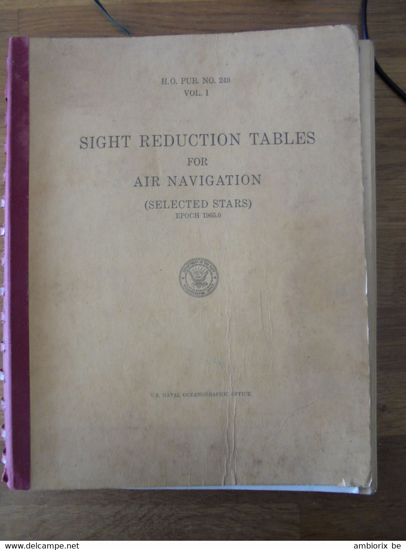 Sight Reduction Tables For Air Navigation (selected Stars) EPOCH 1965.0 - US Naval Oceanographic Office - Andere & Zonder Classificatie