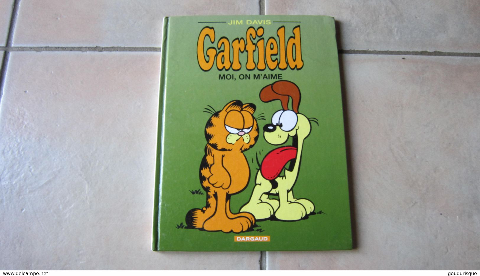GARFIELD T5   GARFIELD MOI ON M'AIME     JIM DAVIS - Garfield
