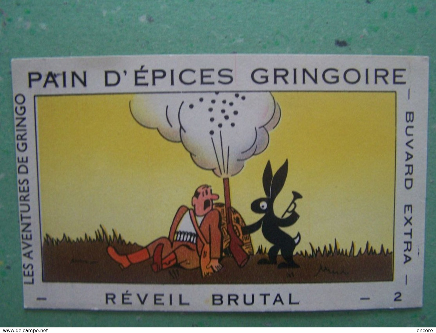 BUVARD. PITHIVIERS-EN-GATINAIS. LOIRET. PUBLICITE "PAIN D'EPICES GRINGOIRE". LA CHASSE. REVEIL BRUTAL. 100_6991TRC"a" - Pain D'épices