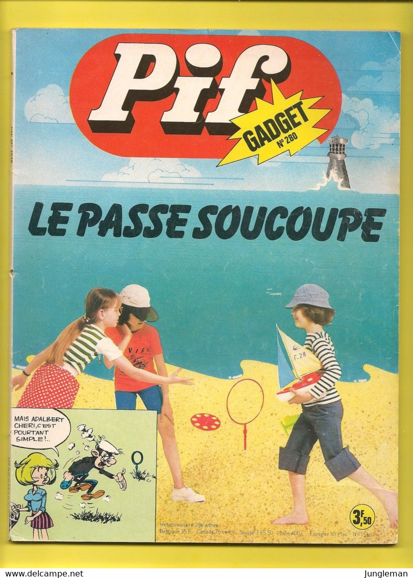 Pif Gadget N° 280 De Juin 1974 - Avec Teddy Ted, Robin Des Bois, Gai-Luron, Milo Marat, Horace, Léo, Sim. Revue En BE - Pif & Hercule