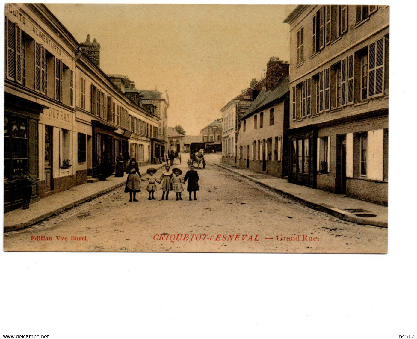 76 CRIQUETOT L ESNEVAL Façade Commerce Dupray , Produits Alimentaire , Grand Rue Avec Enfants - Criquetot L'Esneval