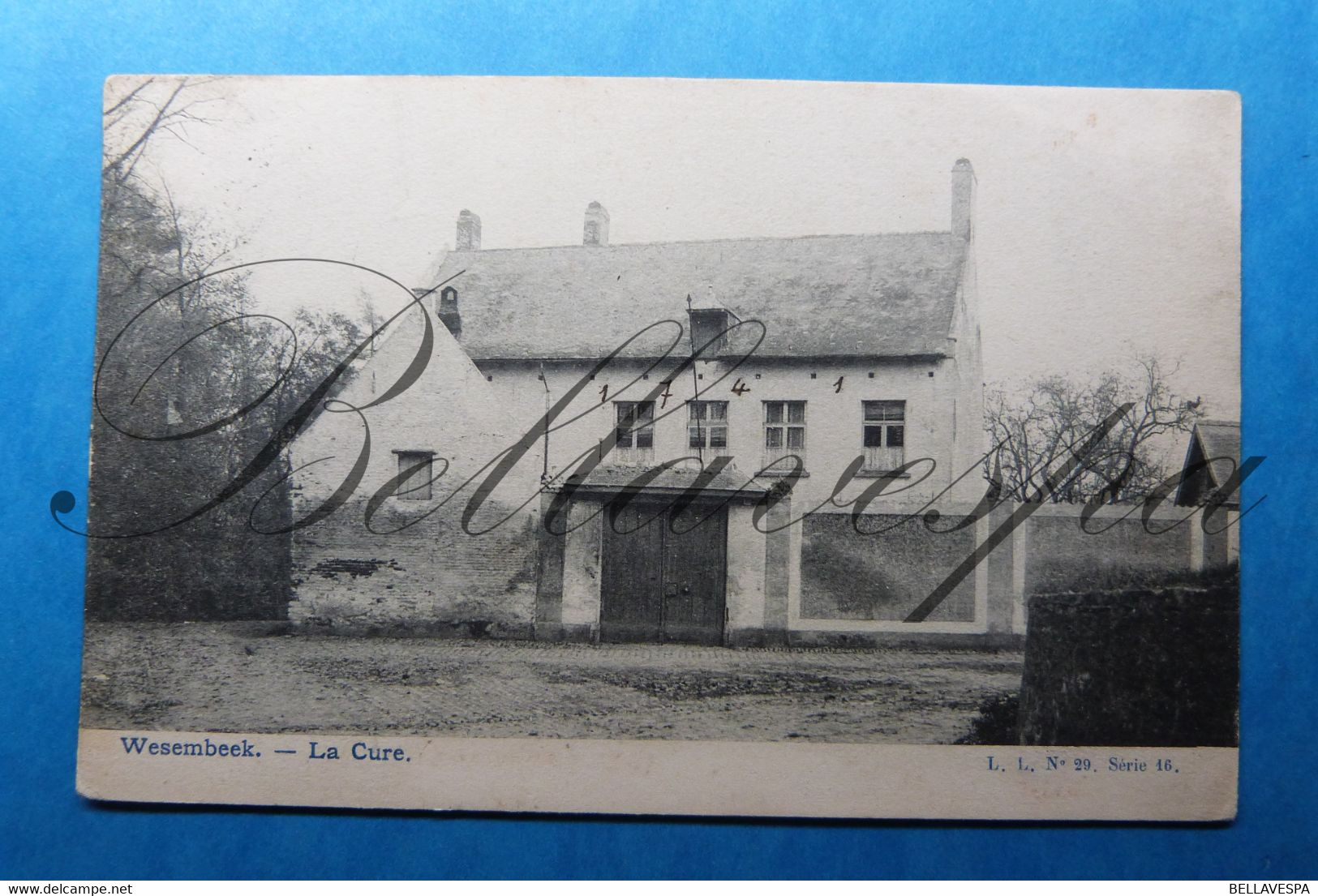 Wezembeek-Oppem. Pastorij. Cure (1741) L.L. N°29 Serie 16 -1907 - Wezembeek-Oppem