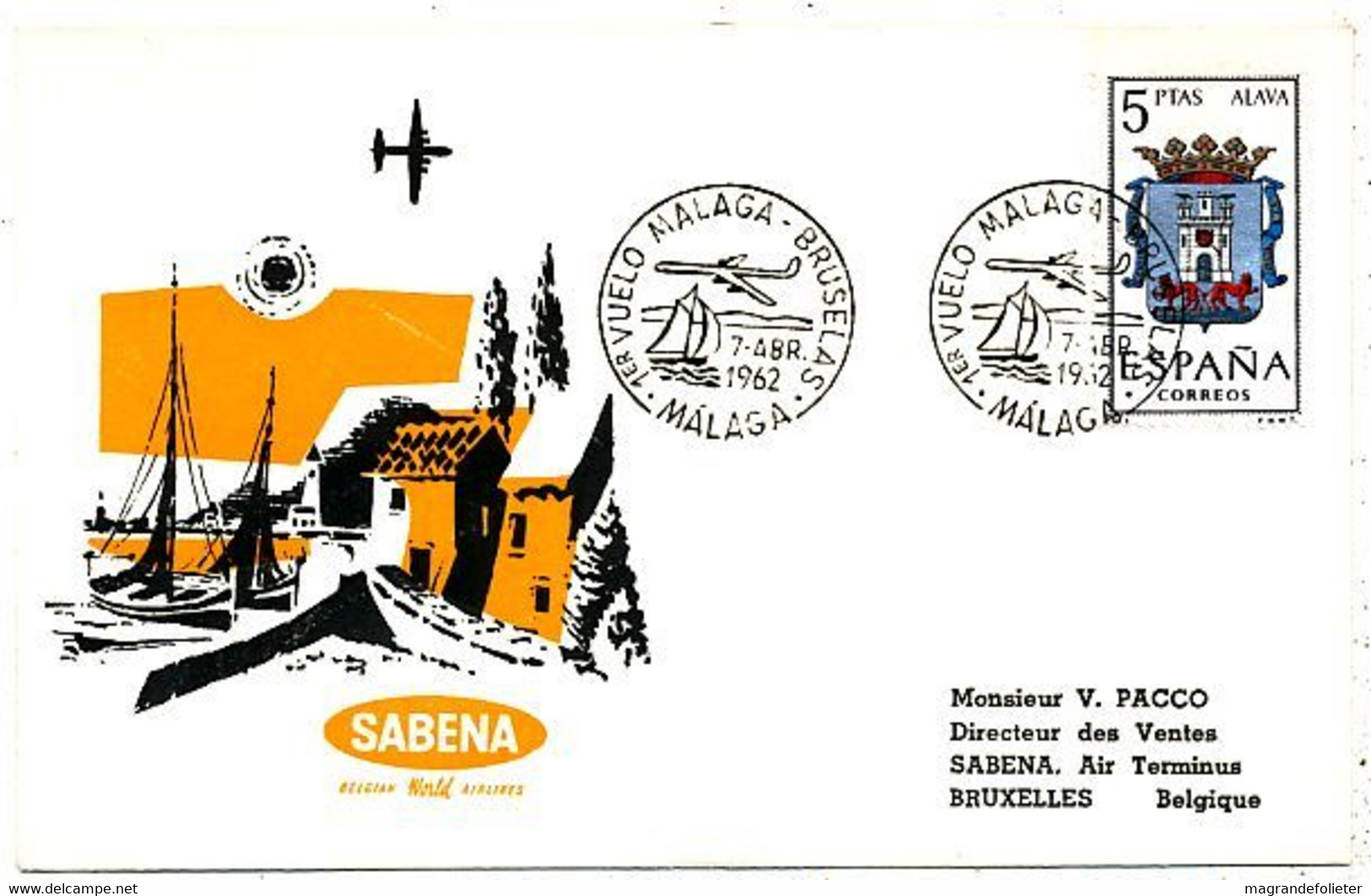 AVION AVIATION AIRWAYS SABENA FDC PREMIER VOL MALAGA-BRUXELLES 1962 - Vliegvergunningen