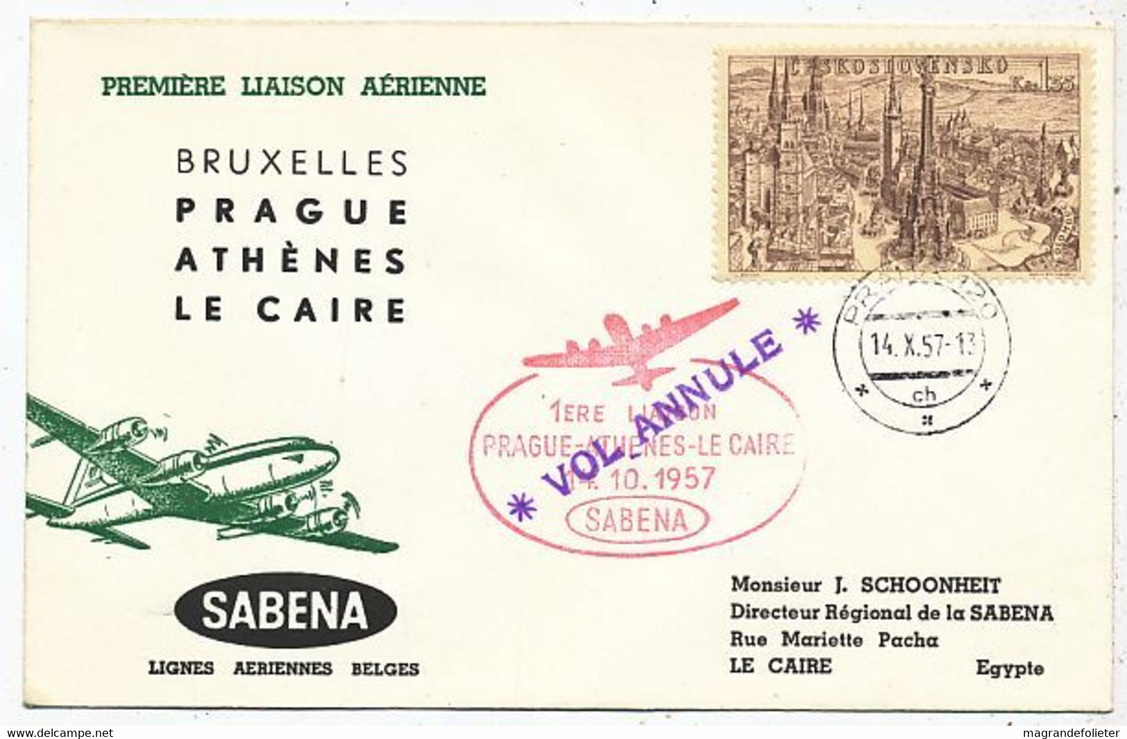 AVION AVIATION AIRWAYS SABENA FDC  1er LIAISON AERIENNE BUXELLES-PRAGUE-ATHENES-LE CAIRE 1957 - Zertifikate