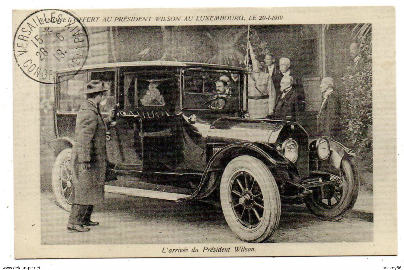 REPRODUCTION--Voiture --1919--L'arrivée Du Président Wilson Au Palais Du Luxembourg (très Animée)-----REPRODUCTION - PKW