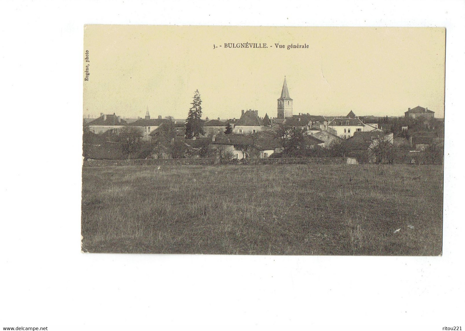 Cpa - BULGNEVILLE - Vue Générale - 1913 - N°3 Eugène - Bulgneville