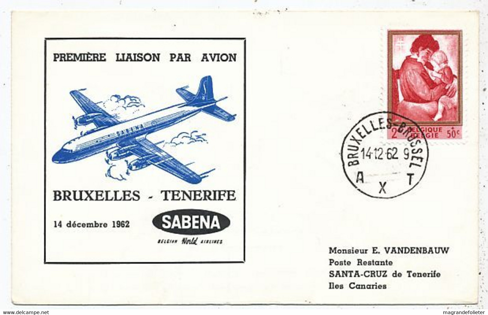 AVION AVIATION AIRWAYS SABENA FDC  1ere LIAISON AERIENNE BRUXELLES-TENERIFE 1962 - Vliegvergunningen