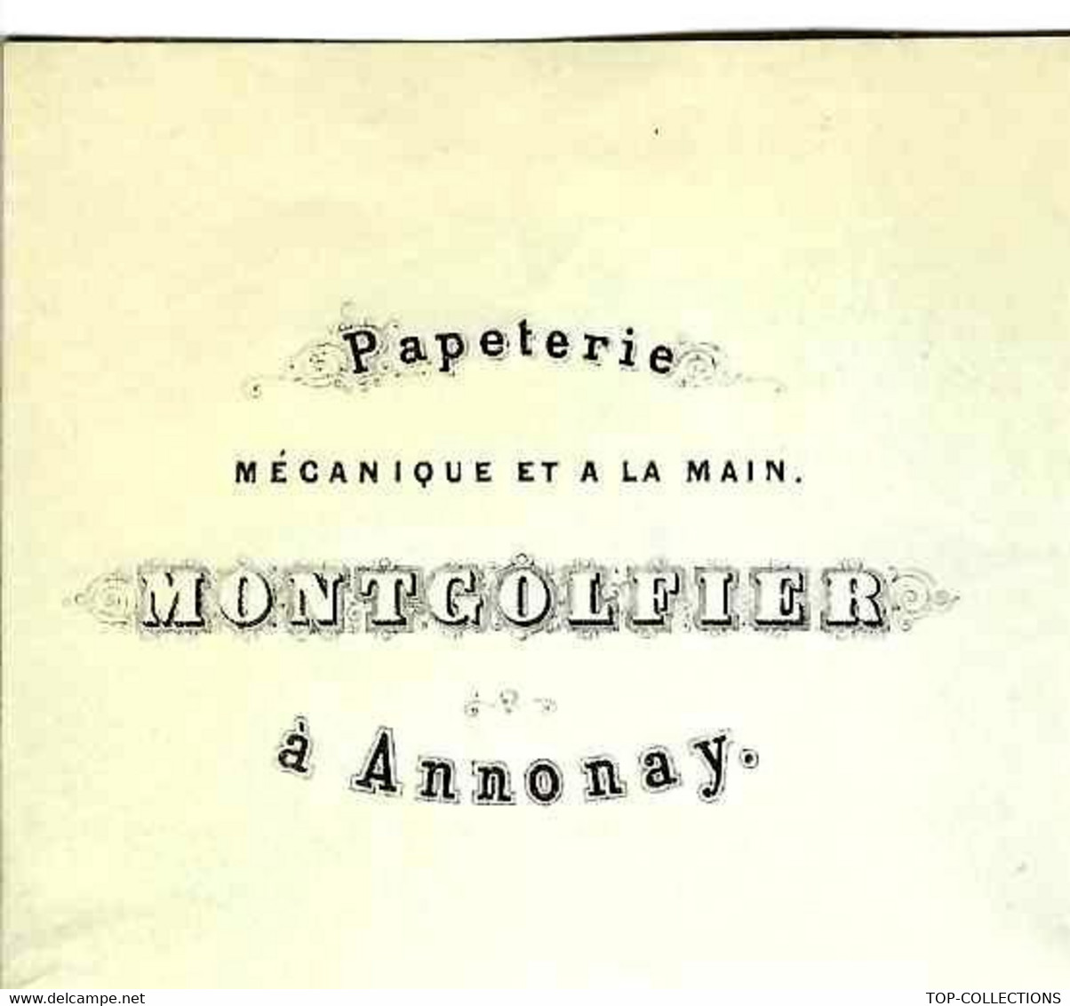 1854 EXCEPTIONNELLE ENTETE Et SIGNATURE " MONTGOLFIER" à Annonay Ardèche V.HISTORIQUE - Documenti Storici