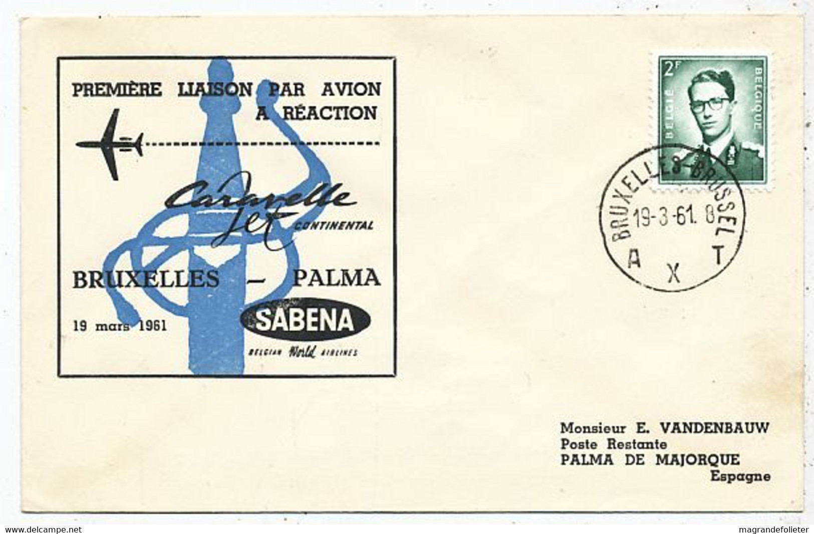 AVION AVIATION AIRWAYS SABENA FDC 1 Ere VOL LIAISON CARAVELLE BRUXELLES-PALMA 1961 - Certificados De Vuelo