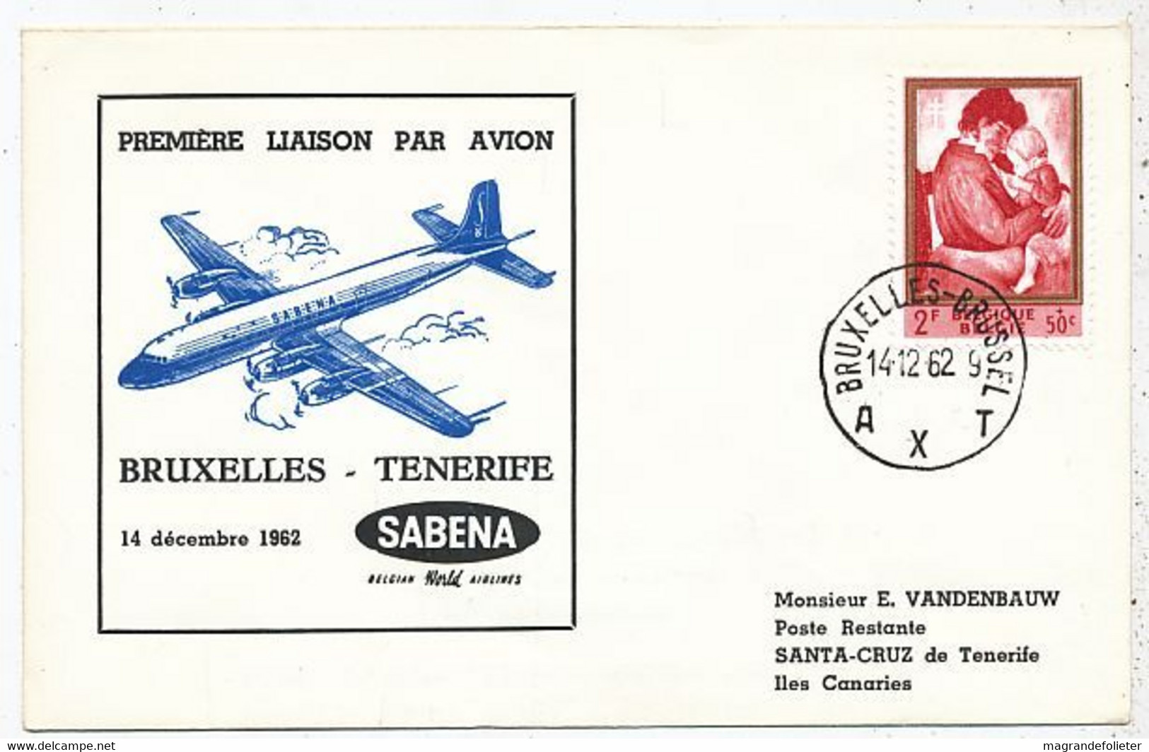 AVION AVIATION AIRWAYS SABENA FDC 1 Ere VOL LIAISON BRUXELLES-TENERIFE 1962 - Zertifikate