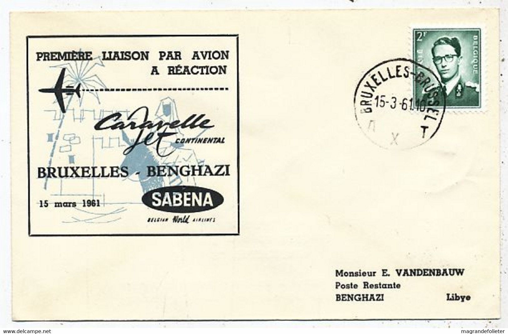 AVION AVIATION AIRWAYS SABENA FDC 1 Ere VOL LIAISON CARAVELLE BRUXELLES-BENGHAZII 1961 - Zertifikate