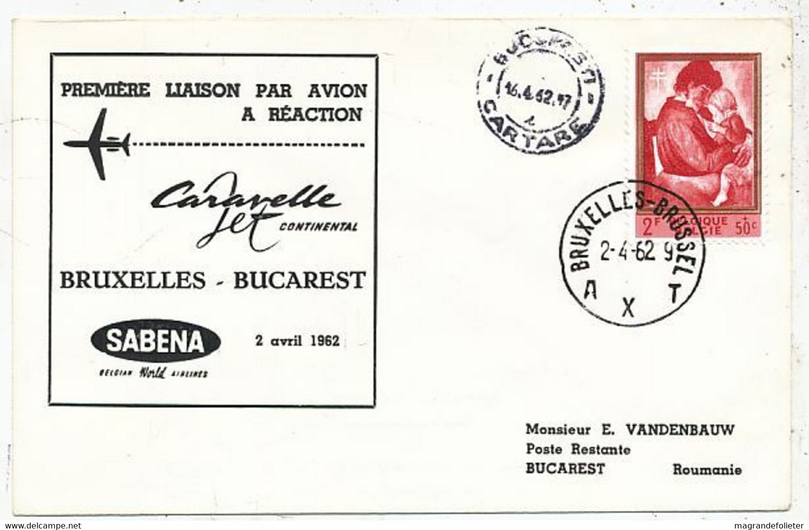 AVION AVIATION AIRWAYS SABENA FDC 1 Ere VOL LIAISON CARAVELLE BRUXELLES- BUCAREST 1962 - Certificats De Vol