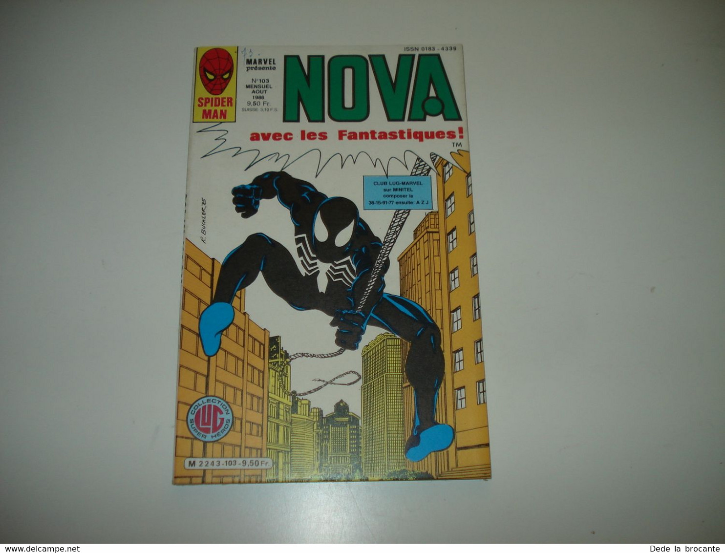 C22 / Spider Man -  Marvel Présente - NOVA  N° 103   LUG  Aout  1986 Comme Neuf - Nova