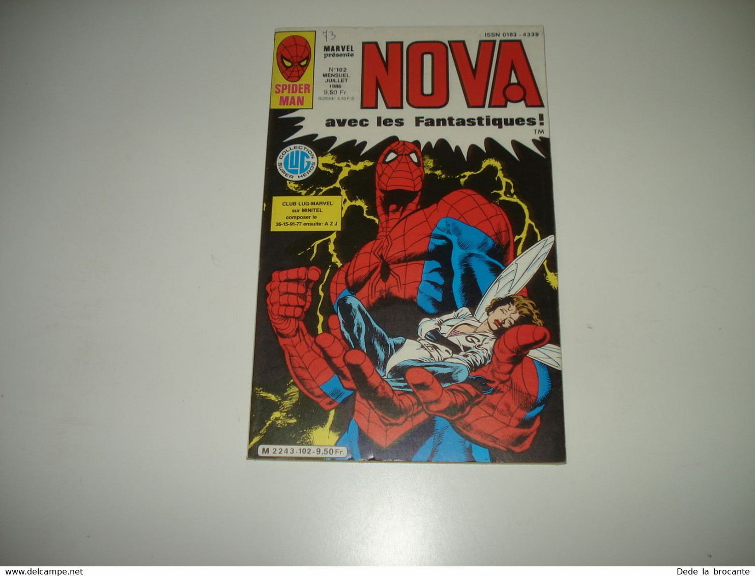 C22 / Spider Man -  Marvel Présente  NOVA  N° 102 LUG  Juillet 1986 Comme Neuf - Nova