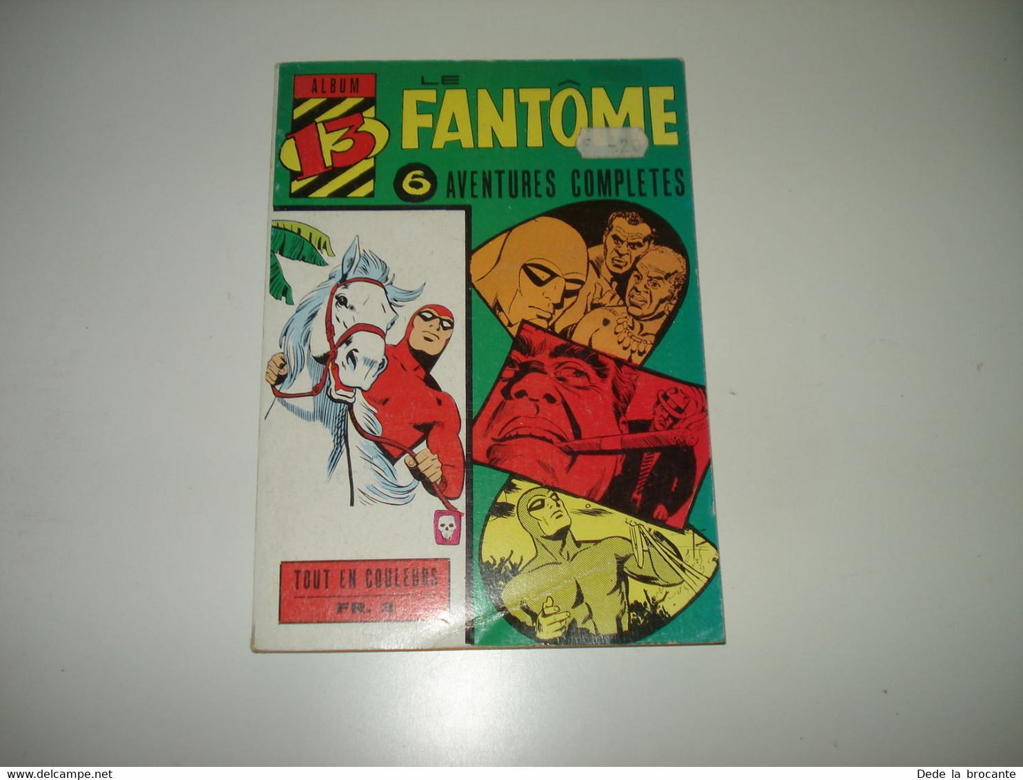 C22 / Le Fantôme Reliure N° 13 - 6 Aventures ( N°  235 , 236 , 237 , 238 , 239 , 240 )  Ed. Des Remparts 1969  Etat Neuf - Phantom