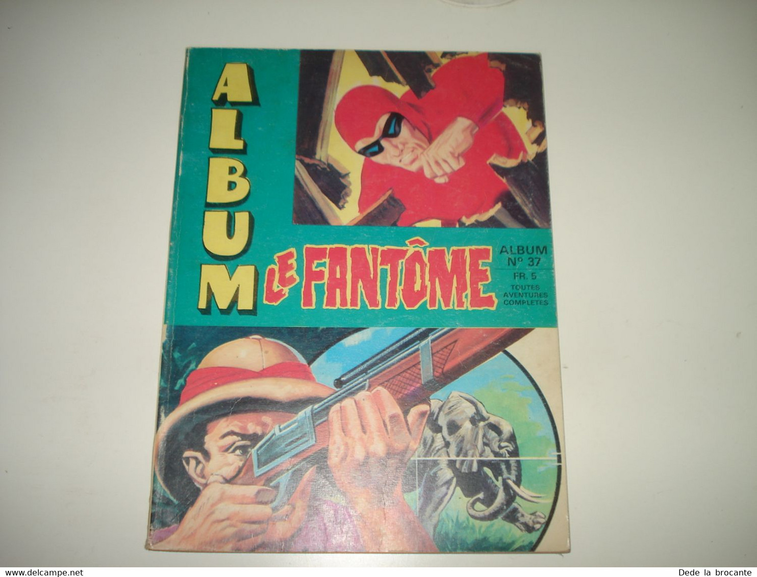 C22 / Album Le Fantôme N° 37 -  Aventures Américaines Reliure Des N° 393 , 394 , 395 , 397 , 403 , 358 - Remparts 1972 - Phantom