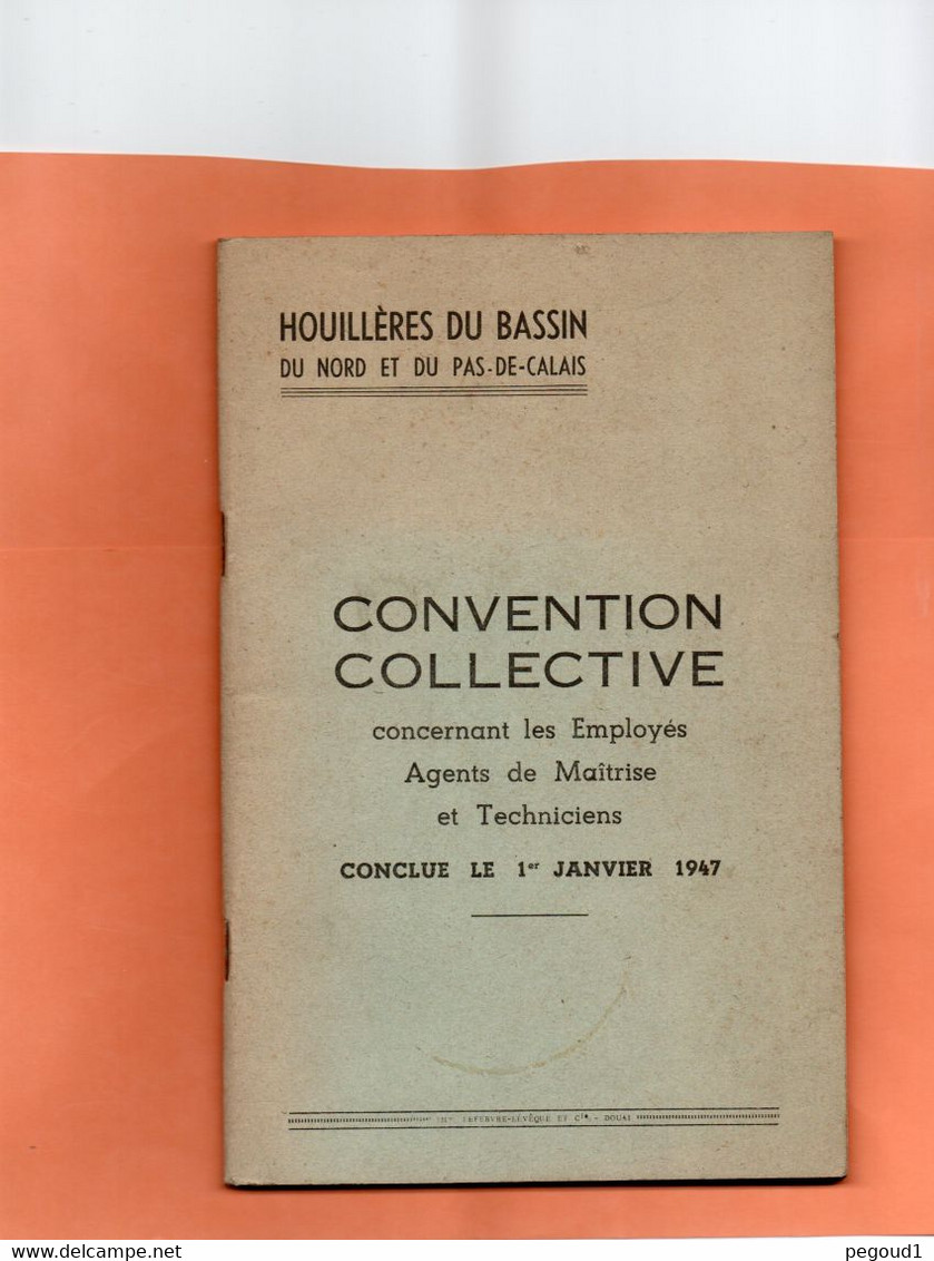 LIVRE. HOUILLERES NORD -P-d-C. CONVENTION COLLECTIVE De 1947  Achat Immédiat - Sociologie