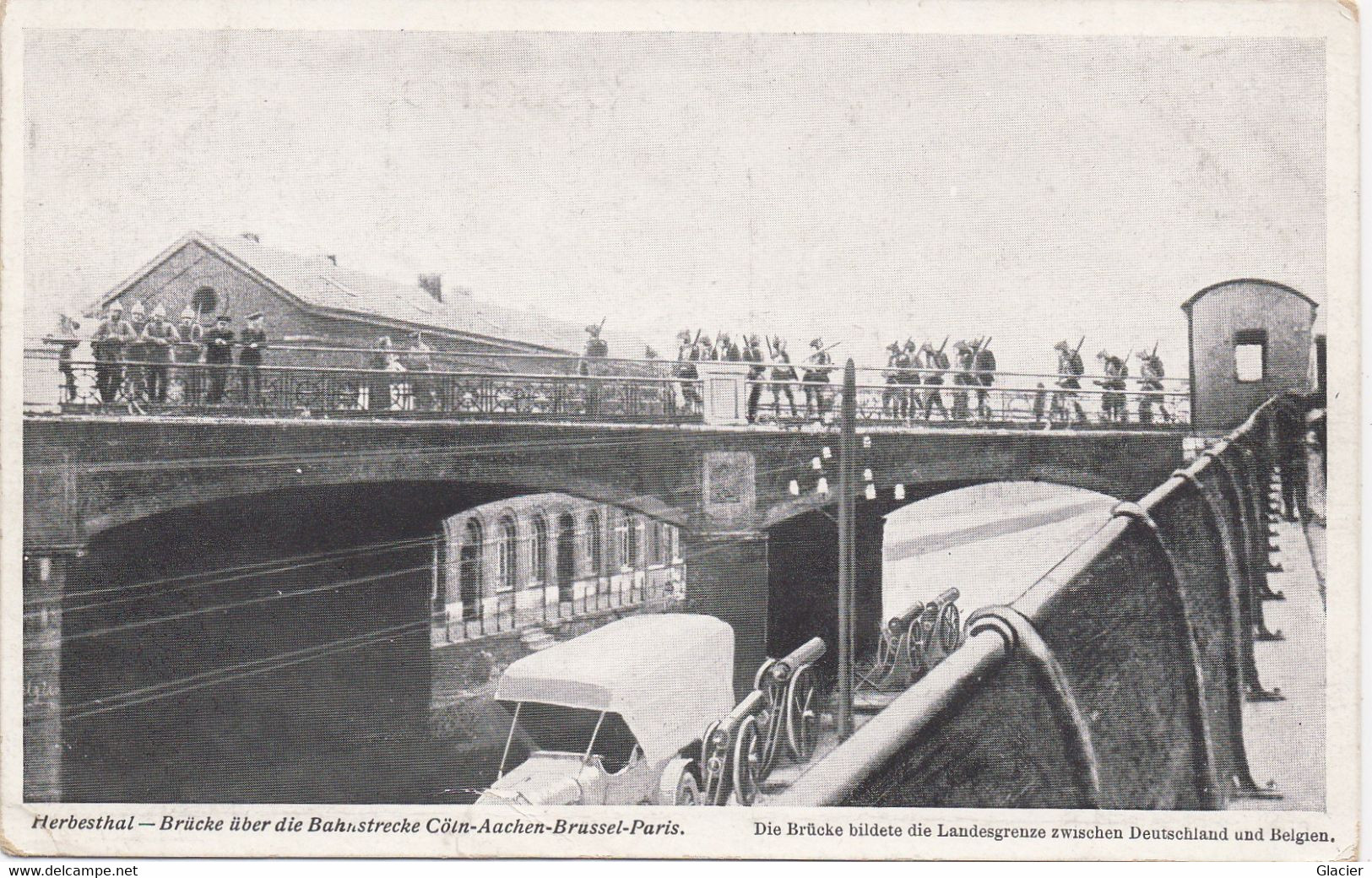 Herbesthal - Brücke über Die Bahnstrecke Cöln-Aachen-Brüssel-Paris - Brûcke Landesgrenze Zwisschen Deutsland Und Belgien - Lontzen