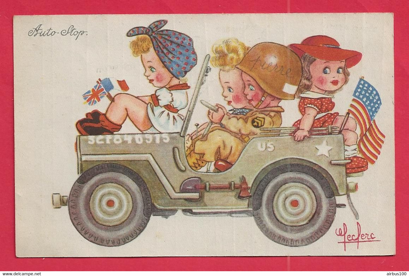 CPA ILLUSTRATEUR LECLERC MILITARIA - AUTO STOP ENFANTS DANS UNE JEEP MILITAIRE US DRAPEAU AMÉRICAIN - Leclerc