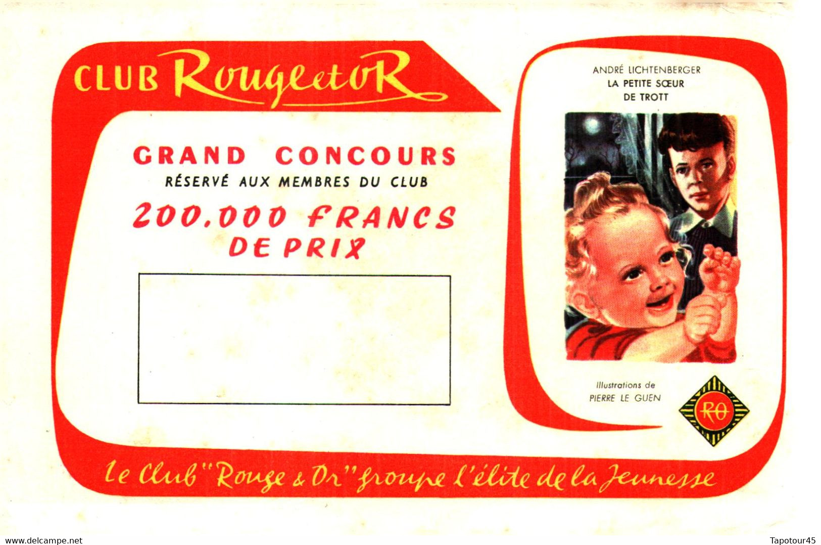 E R&O  >  Buvard > Club  > "lRouge Et Or"   >(N=1)  >    29/8/22 - Enfants