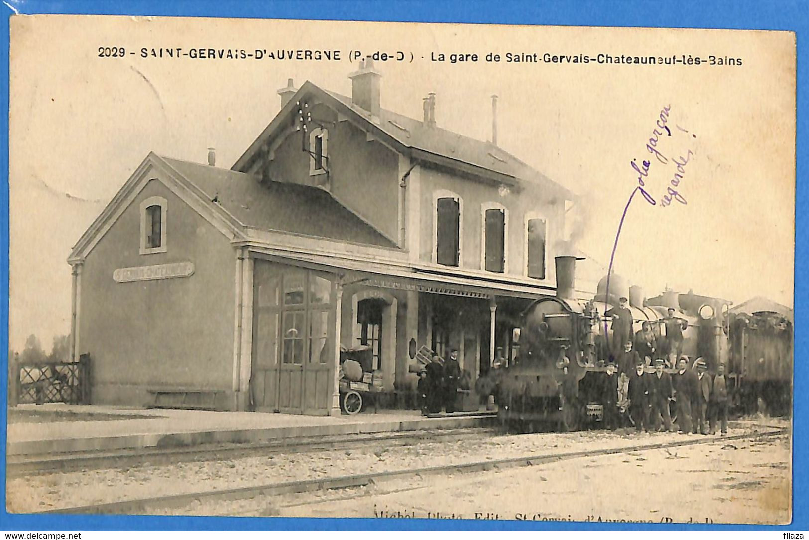 63 - Puy-de-Dôme - Saint Gervais D'Auvergne - La Gare De Saint Gervais Chateauneuf Les Bains (N9093) - Saint Gervais D'Auvergne