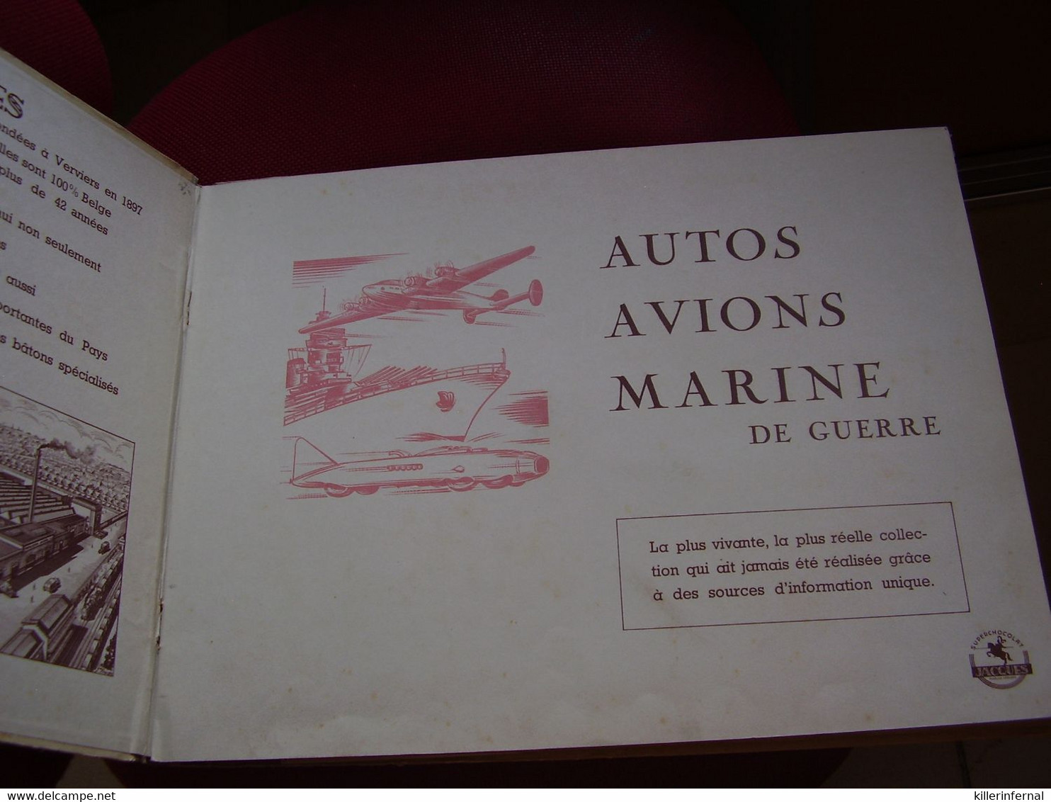 Album Chromos Images Vignettes Chocolat Jacques  *** Autos - Avions - Marine De Guerre *** Année 30/40 - Album & Cataloghi