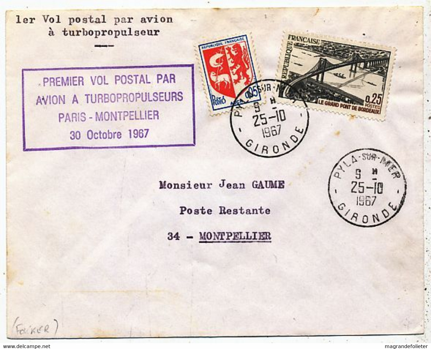 AVION AVIATION AIRLINE FRANCE 1er VOL POSTAL PAR AVION A TURBOPROPULSEUR PARIS-MONTPELLIER 1967 - Zertifikate