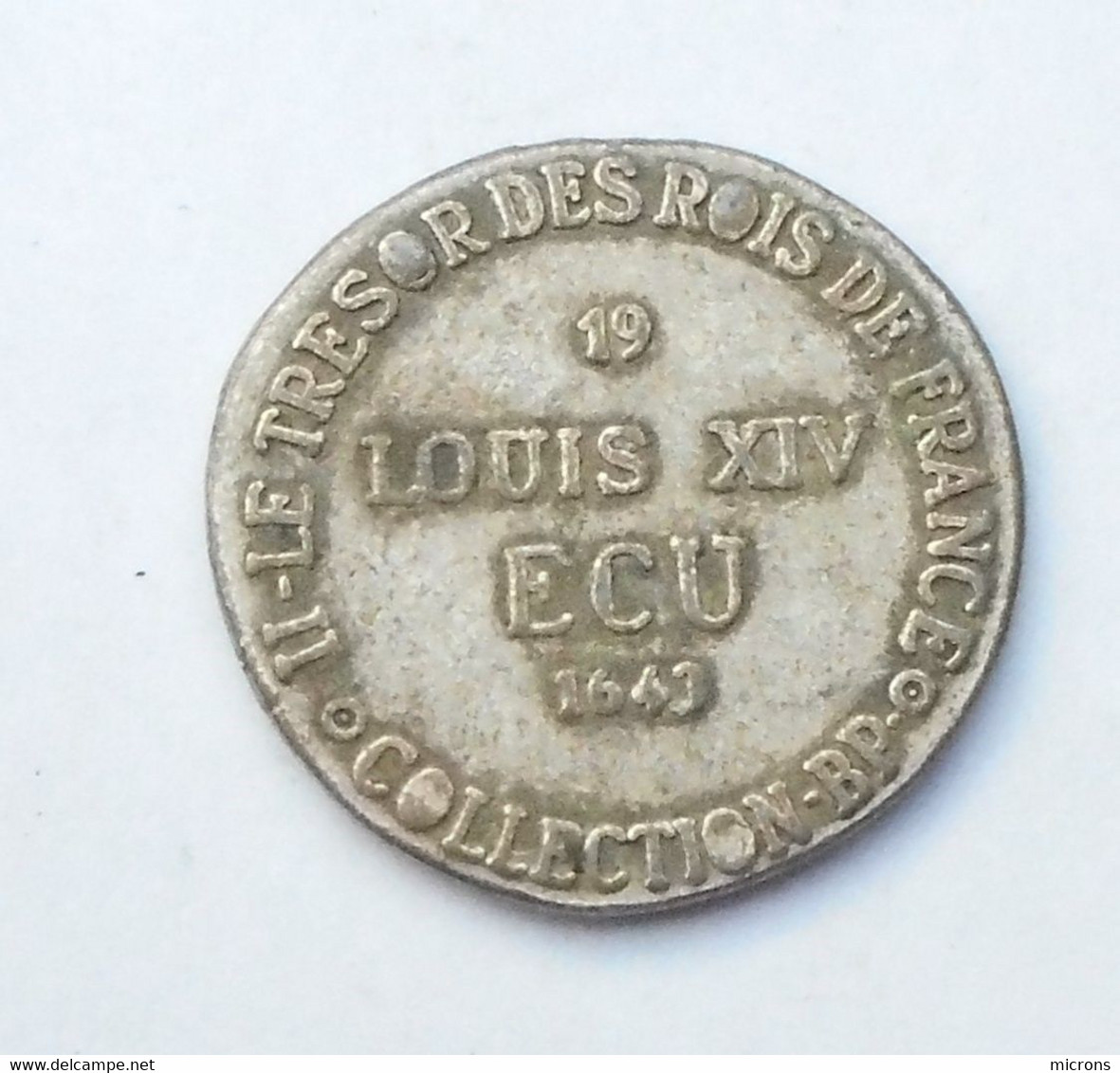 REPLIQUE MONNAIE COLLECTION BP LOUIS XIV ECU - Specimen