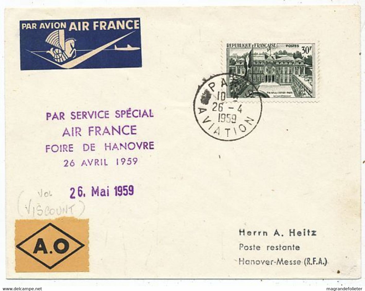 AVION AVIATION AIRLINE AIR FRANCE SERVICE SPECIAL FOIRE DE HANOVRE DE ORLY EN VISCOUNT F-BGNO 1959 - Zertifikate