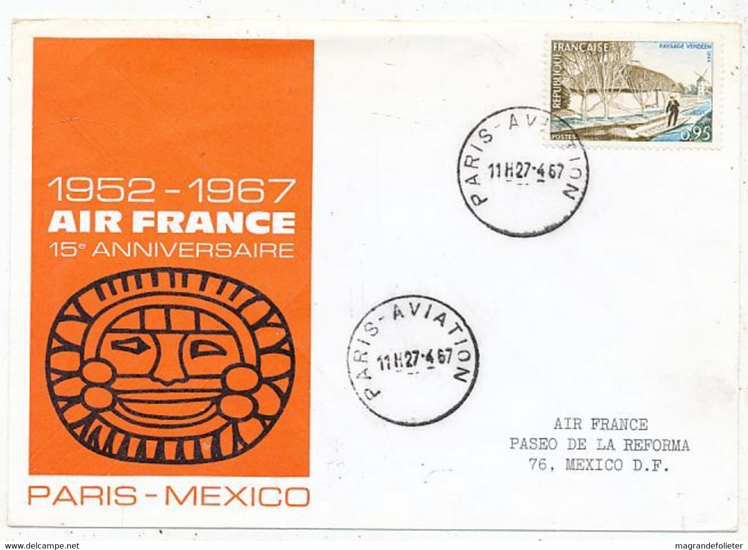 AVION AVIATION AIRLINE AIR FRANCE 15e ANNIVERSAIRE DE LA LIGNE PARIS-MEXICO 1967 - Zertifikate