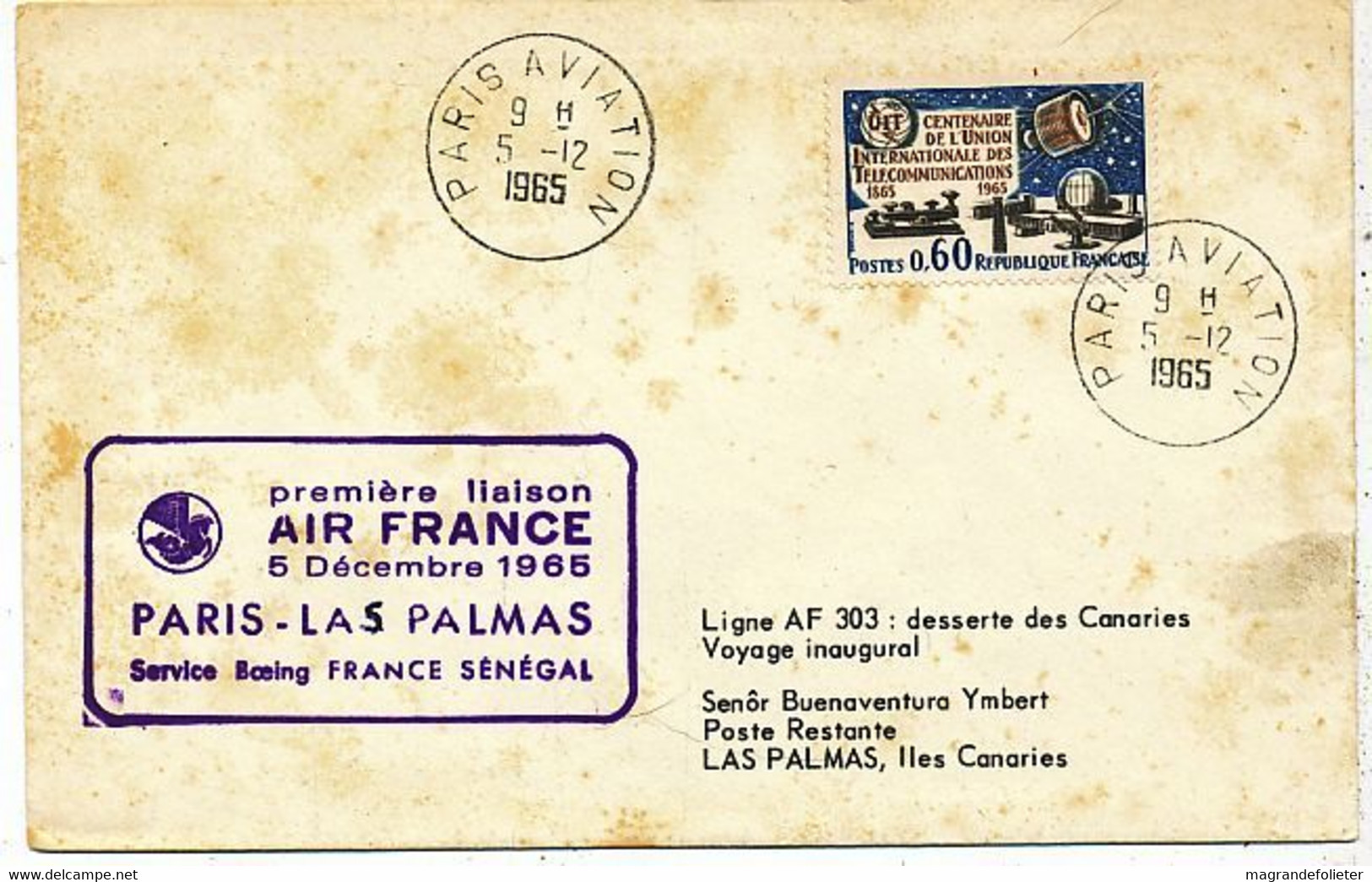 AVION AVIATION AIRLINE AIR FRANCE  PREMIEZRE LIAISON EN BOEING PARIS-LAS PALMAS 1965 - Vliegvergunningen