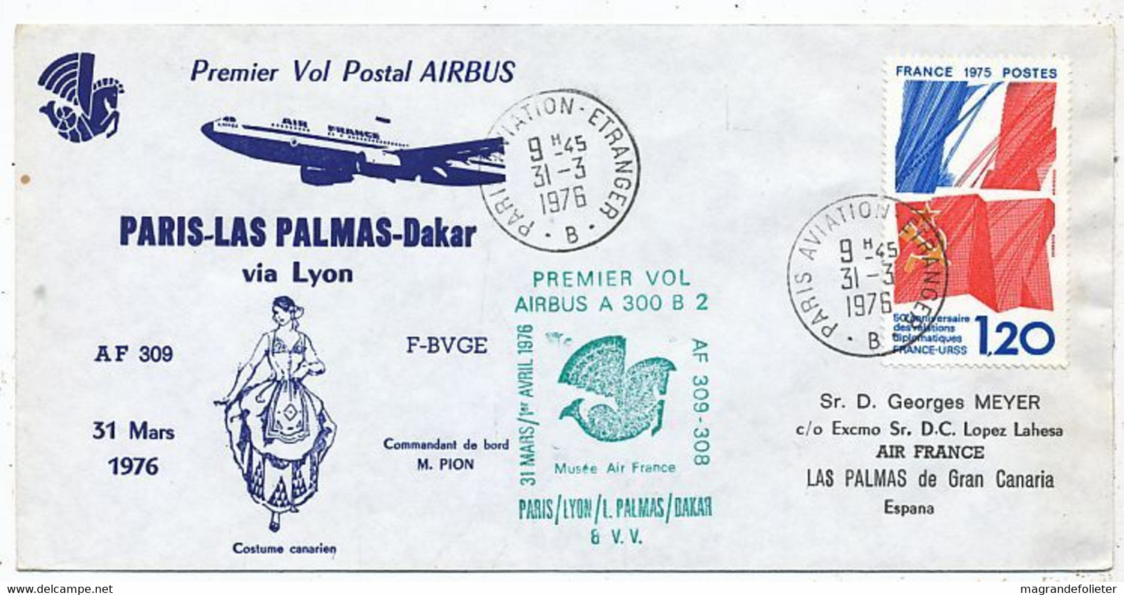 AVION AVIATION AIRLINE AIR FRANCE PREMIER VOL POSTAL AIRBUS A-300 B 2  PARIS-LAS-PALMAS-DAKAR VIA LYON 1976 - Flight Certificates