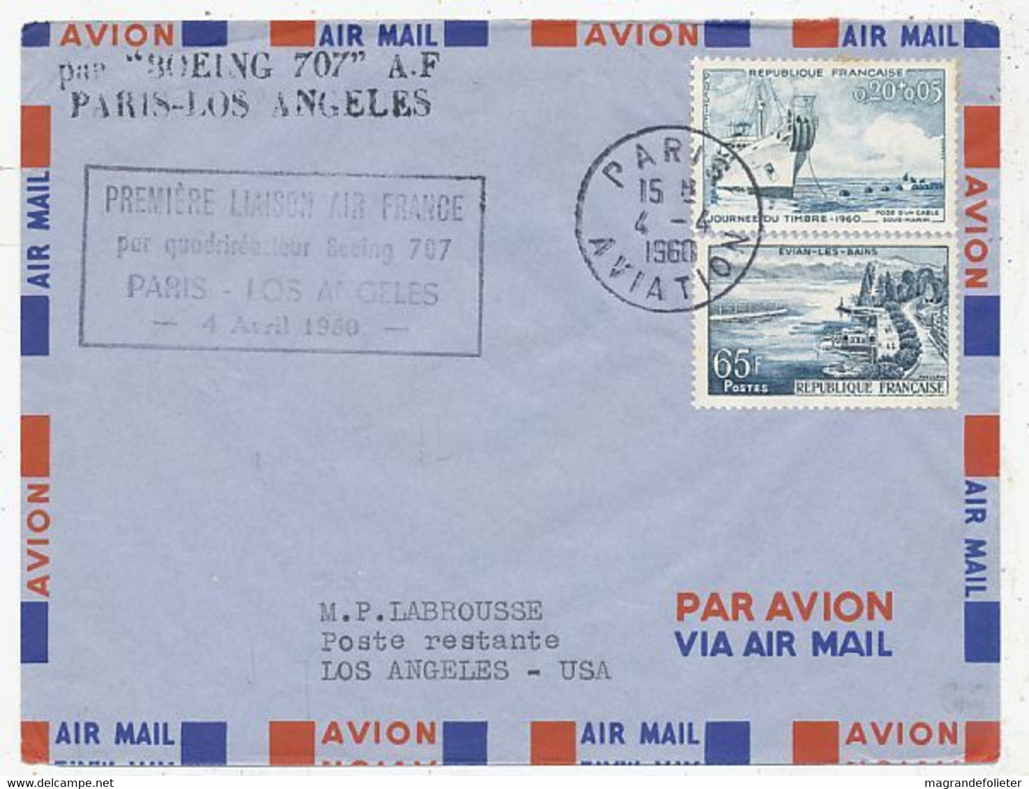 AVION AVIATION AIRLINE AIR FRANCE PREMIERE LIAISON PAR QUADRIREACTEUR BOEING 707 PARIS-LOS-ANGELES 1960 - Brevetti Di Volo