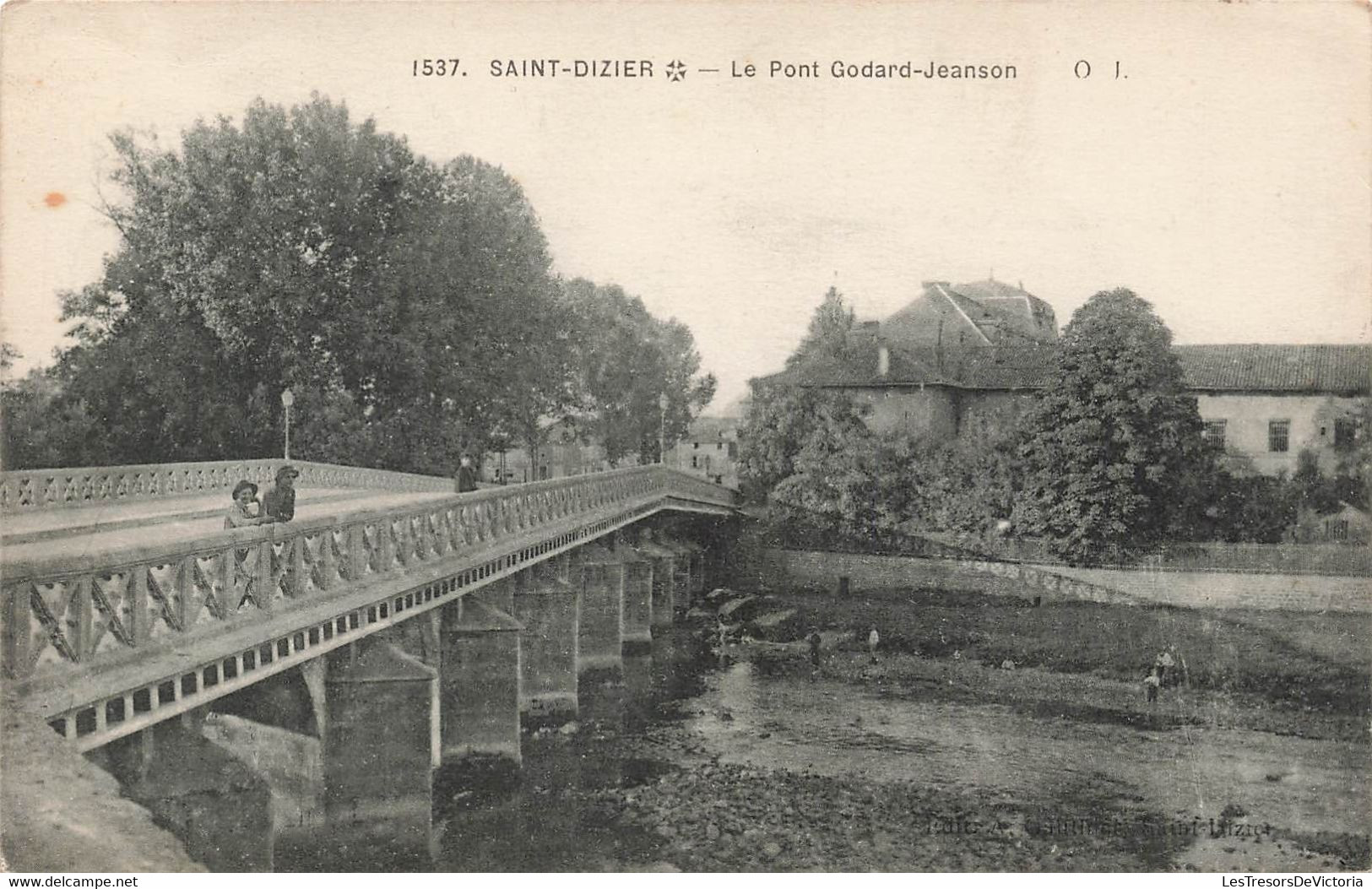 CPA Saint Dizier - Le Pont Godard Jeanson - Franchise Militaire - Cachet Trésor Et Postes - Oblitération 1918 - Saint Dizier