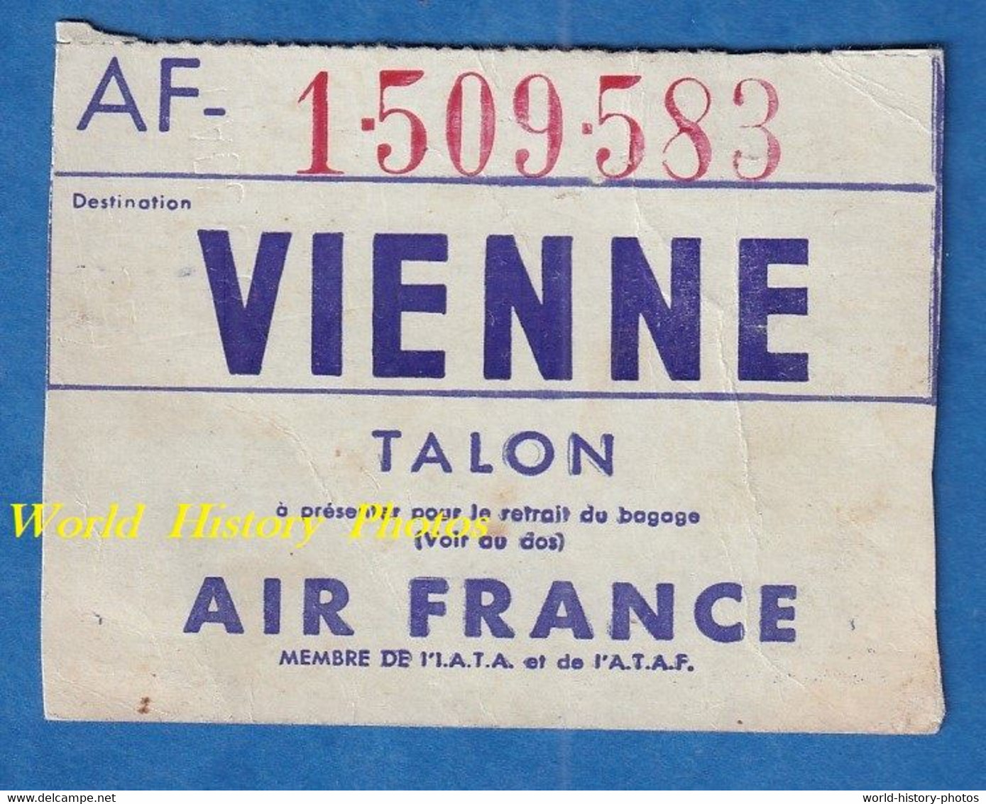 Talon Ancien - Vol D' Avion AIR FRANCE - Vers 1953 - Direction VIENNE - 1509583 - Aviation - Aéroport De Paris ? - Europe