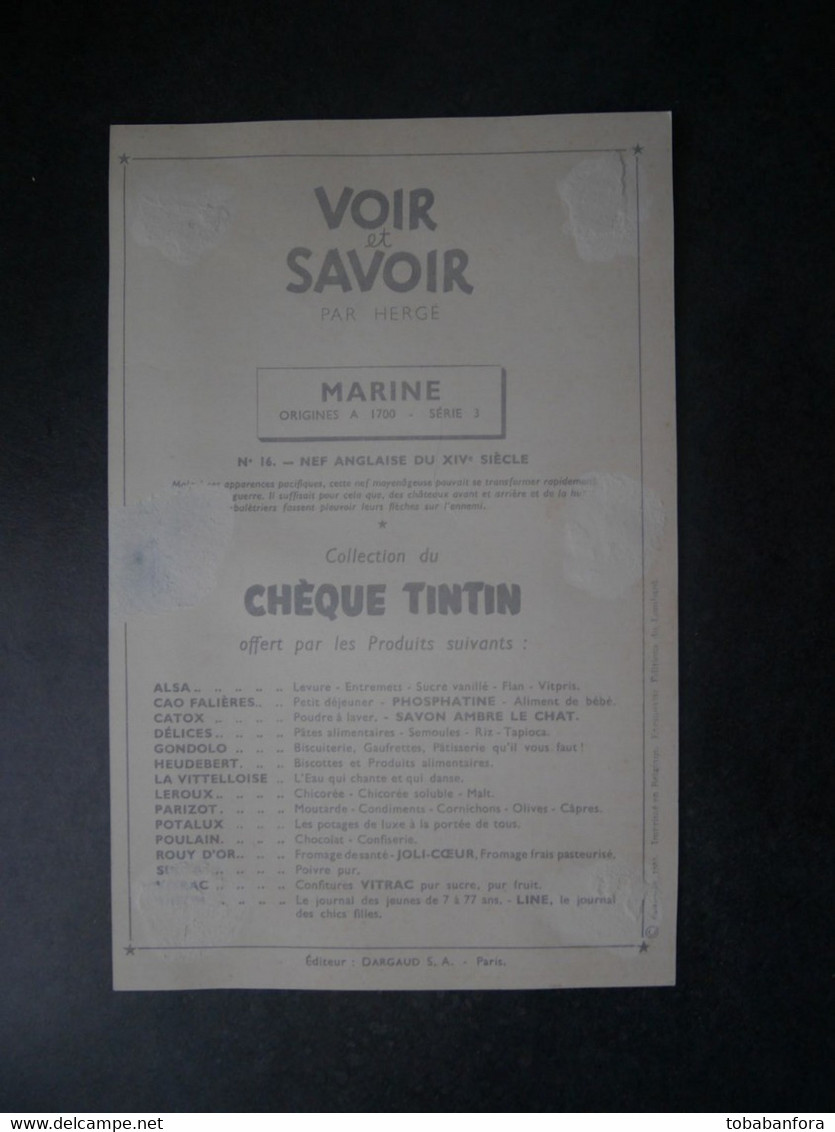 TINTIN HERGE VOIR ET SAVOIR MARINE " ORIGINES A 1700 " SERIE 3 N° 16  19,6 CM X 12,6 CM CASTERMAN 1955 - Other & Unclassified