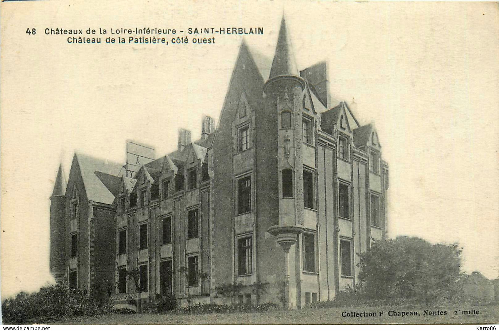 St Herblain * Le Château De La Patisière , Côté Ouest * Châteaux De La Loire Inférieure N°48 - Saint Herblain