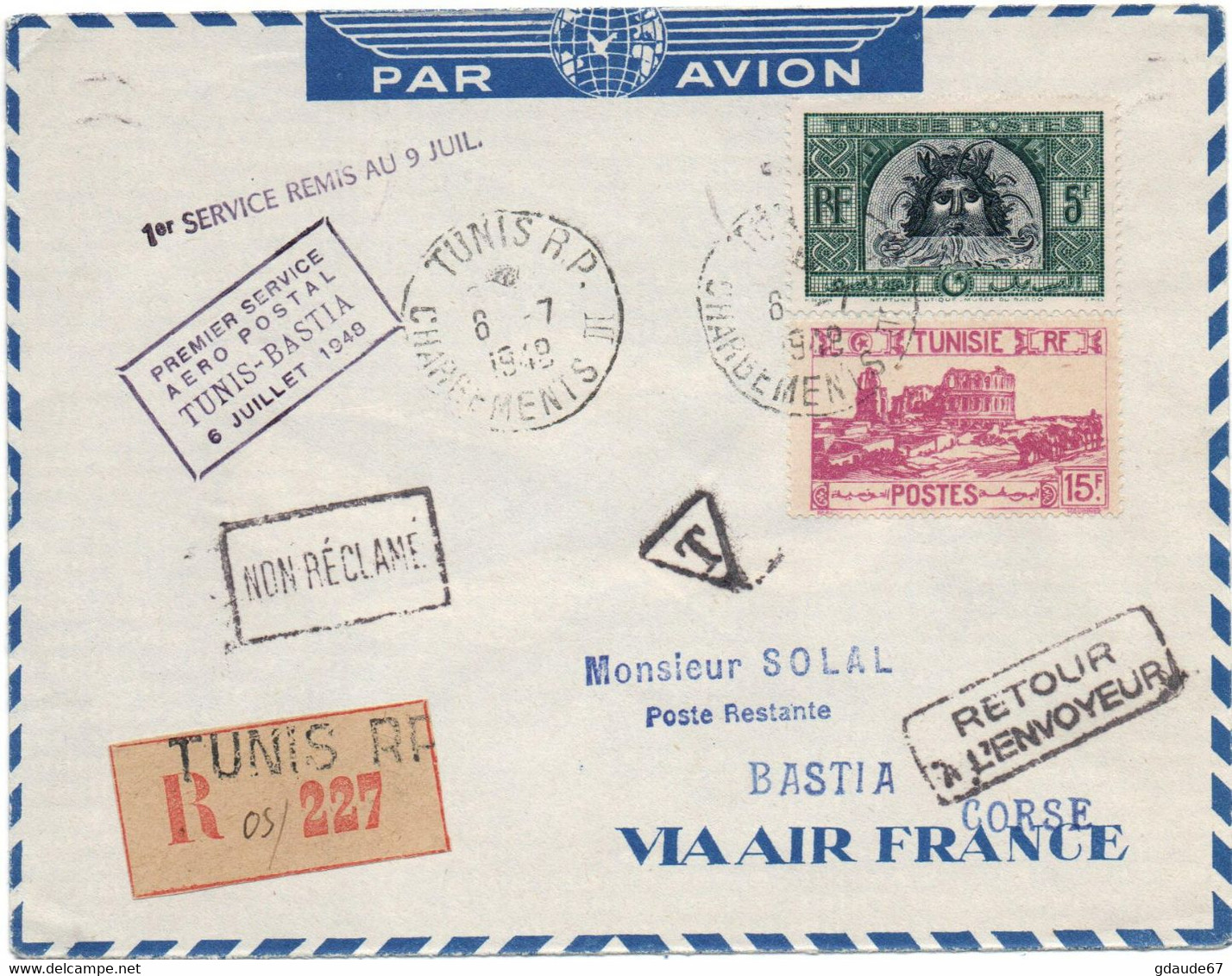 1949 - ENVELOPPE PAR AVION De TUNIS (TUNISIE) - PREMIER SERVICE AERO POSTAL TUNIS BASTIA (CORSE) -> NON RECLAME / RETOUR - Storia Postale