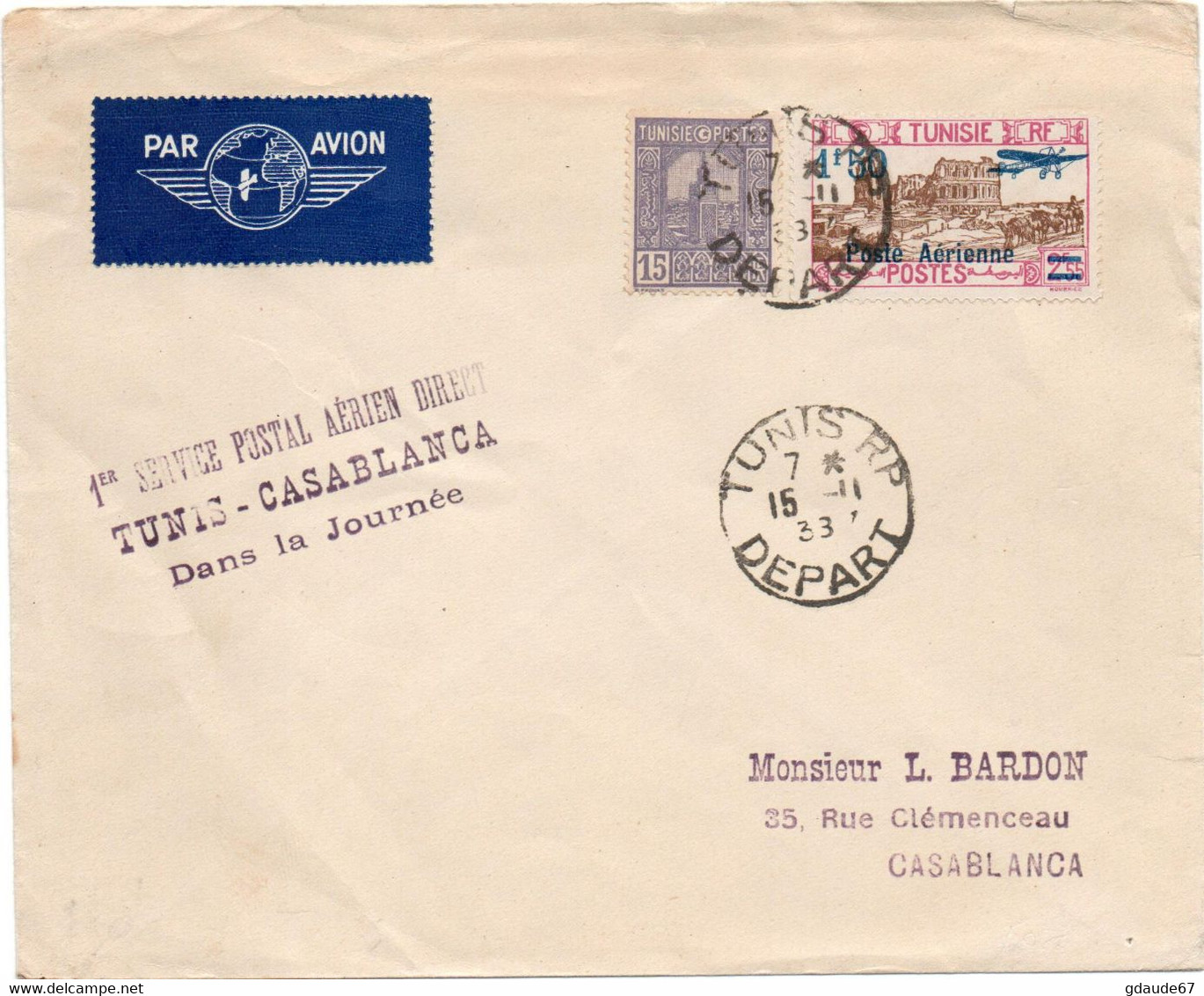 1938 - ENVELOPPE PAR AVION De TUNISIE Avec CACHET 1er SERVICE POSTAL TUNIS CASABLANCA DANS LA JOURNEE - Briefe U. Dokumente