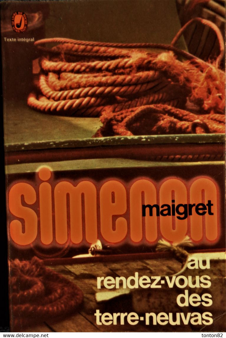 Georges Simenon - Au Rendez-vous Des Terre-neuvas - Livre De Poche 2922 - ( 1972 ) . - Simenon