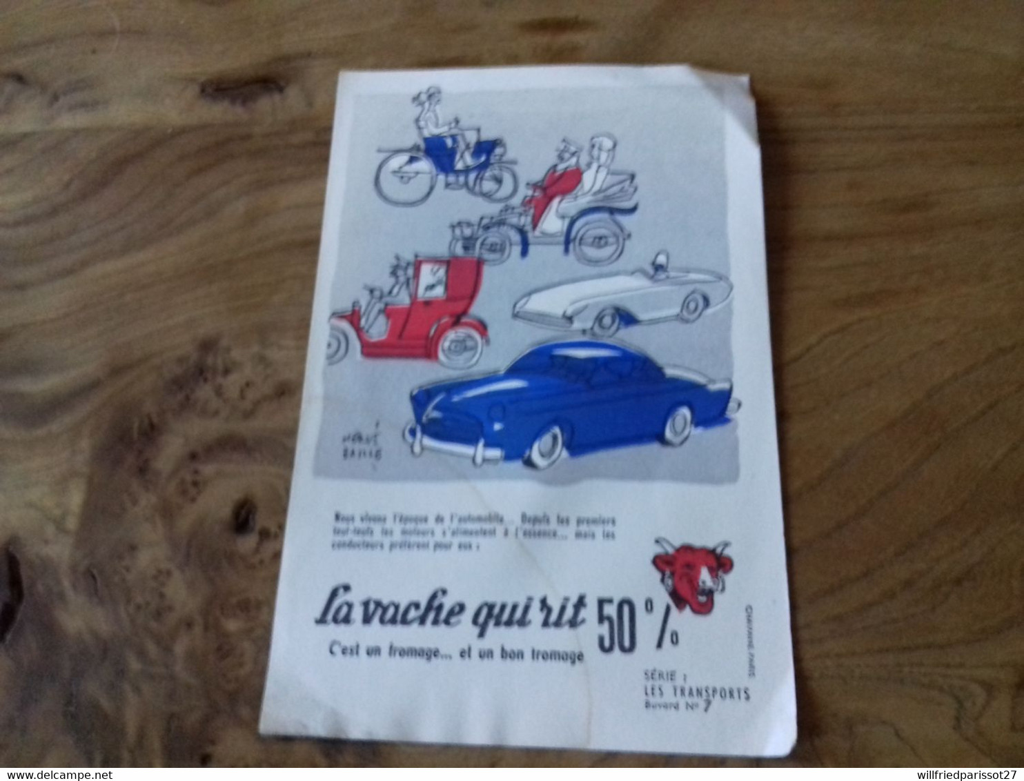 27/ BUVARD LA VACHE QUI RIT  SERIE LES TRANSPORTS - Produits Laitiers