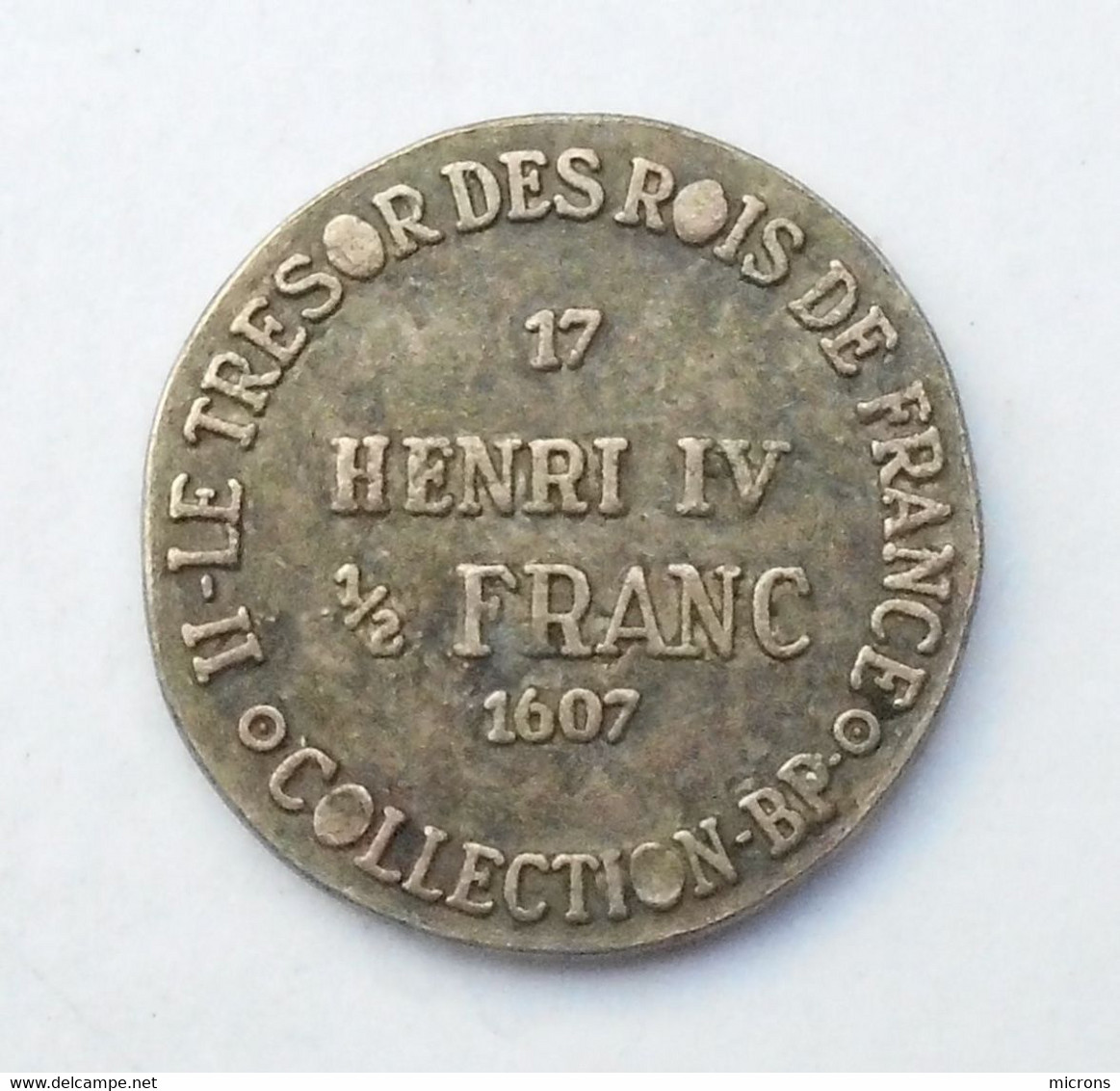 REPLIQUE MONNAIE COLLECTION BP  HENRI IV 1/2 FRANC - Specimen