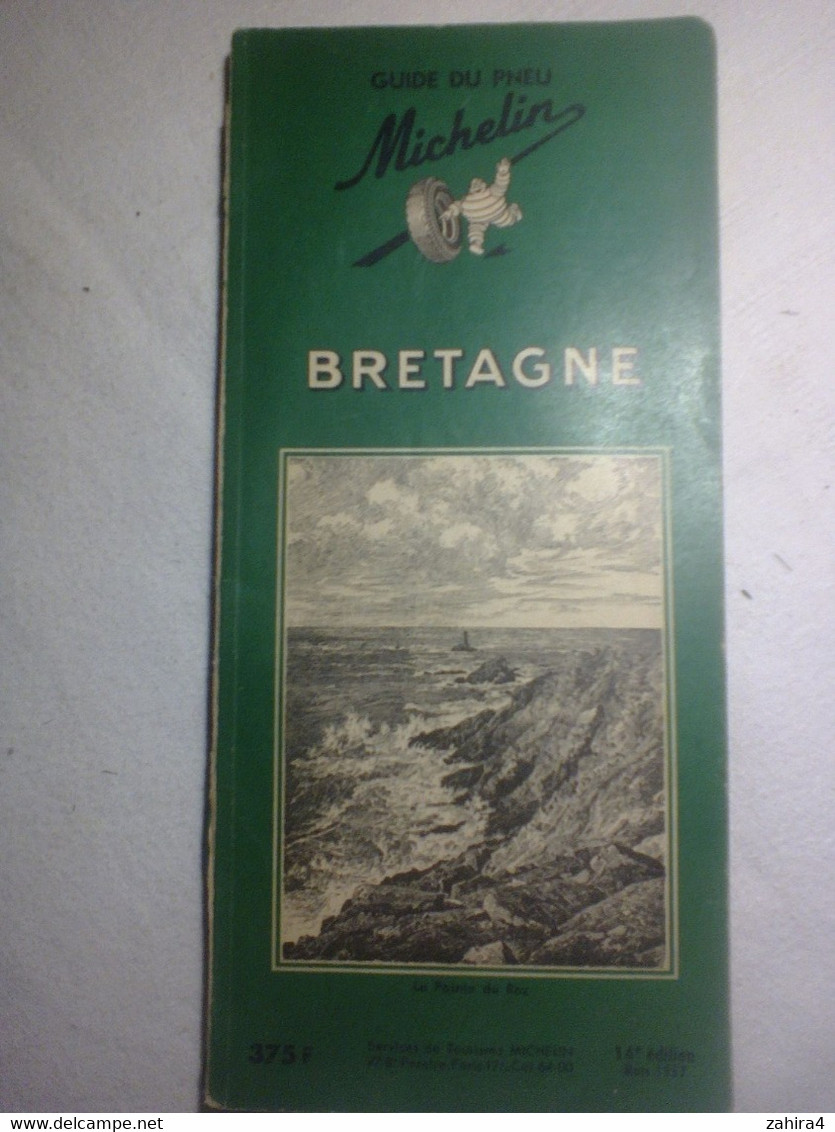 Guide Du Pneu Michelin - Bretagne - 14e édition - Les Guides Régionaux Michelin - Michelin-Führer