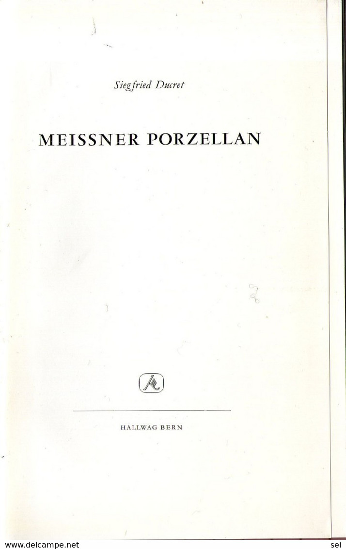 B 4790  -  Libro Porcellana Meissen Meissner Porzellan - Arte