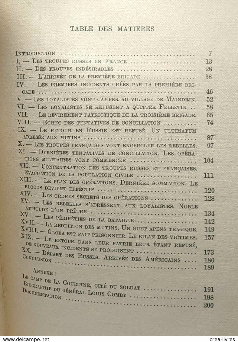 La Mutinerie De La Courteline - Les Régiments Russes Révoltés En 1917 Au Centre De La France - Storia